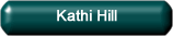 Kathi Hill